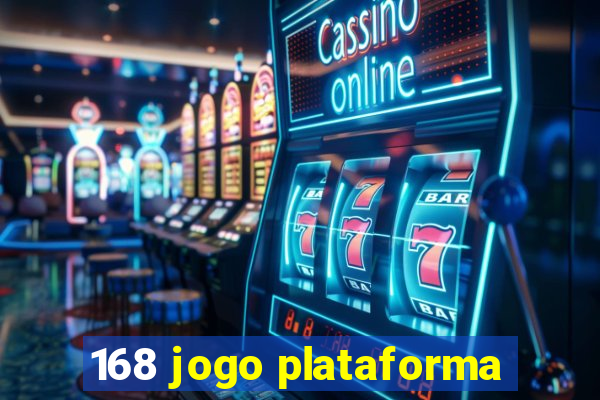 168 jogo plataforma